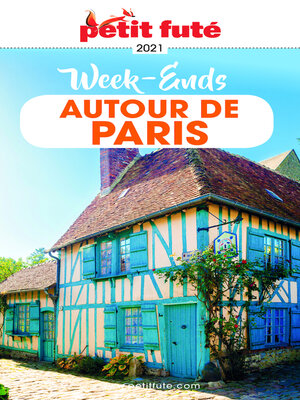 cover image of WEEK-ENDS AUTOUR DE PARIS 2021/2022 Petit Futé